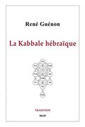 La Kabbale Hébraïque (en Francés)