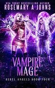 Vampire Mage (Rebel Angels) (en Inglés)