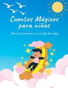 Cuentos mágicos para niños (in Spanish)