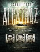Escape From Alcatraz: The Mystery of the Three men who Escaped From the Rock (Encounter: Narrative Nonfiction Stories) 