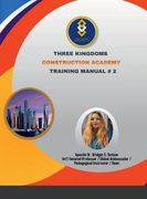 Three Kingdoms Construction Academy - Training Manual # 2 (en Inglés)