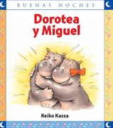 Dorotea y Miguel