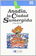 ANADÍA, LA CIUDAD SUMERGIDA-Libro  20