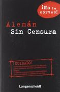 Aleman sin Censura (in Spanish)