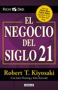 El negocio del siglo 21 (Padre Rico)