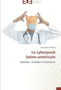Le Cyberpunk Latino-Américain (en Francés)