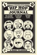 Hip hop Journal: A Daily Planner