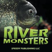 River Monsters (en Inglés)