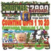 Christmas: Counting Gifts 1 to 20. Bilingual Spanish-English: Navidad: Contando Regalos 1 al 20. Bilingüe Español-Inglés (en Inglés)