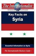 Key Facts on Syria: Essential Information on Syria