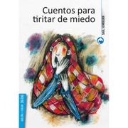 Cuentos Para Tiritar de Miedo (in Spanish)