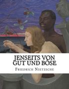 Jenseits von Gut und Böse (en Alemán)