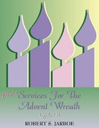 more services for the advent wreath (en Inglés)