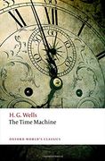 The Time Machine (Oxford World's Classics) 