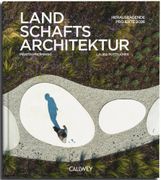 Landschaftsarchitektur 2026: Herausragende Projekte 2026 (en Alemán)