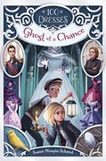 Ghost of a Chance (100 Dresses) (en Inglés)