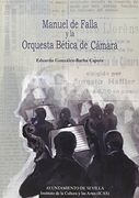 Manuel de Falla y la Orquesta Bética de Cámara (Temas Libres)