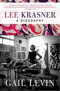 Lee Krasner: A Biography (en Inglés)