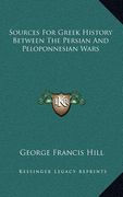 sources for greek history between the persian and peloponnesian wars (en Inglés)
