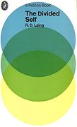 The Divided Self: An Existential Study in Sanity and Madness (en Inglés)