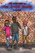 The Adventures of the I-45 Gang (en Inglés)