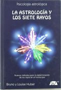 La Astrología y los Siete Rayos