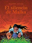 El Silencio de Malka [Próxima Aparición]