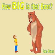 How BIG is that Bear? (en Inglés)