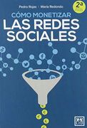 Cómo Monetizar las Redes Sociales
