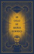 Un Cielo de Sueños Dorados