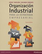 Organizacion Industrial Para la Estrategia Empresarial