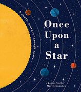 Once Upon a Star: The Story of our sun (en Inglés)