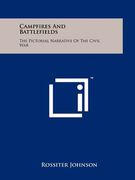 campfires and battlefields: the pictorial narrative of the civil war (en Inglés)