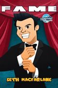 Fame: Seth MacFarlane (en Inglés)