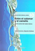 Entre el calamar y el camello. o del control del medio interno (Ciencia Joven / Young Science)