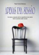 Apenas Uma Sessão (en Portugués)