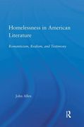 Homelessness in American Literature: Romanticism, Realism and Testimony (en Inglés)