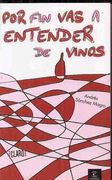 ­Claro!. ¿Quieres Entender De Vinos?