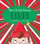 There's no Such Thing As. Elves (en Inglés)