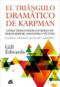 El Triangulo Dramatico de Karpman - Gill Edwards - Gaia