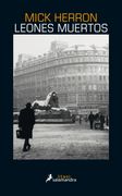 Leones muertos (Serie Jackson Lamb 2)