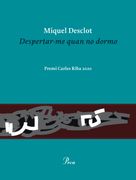 Despertar-me quan no dormo (en Catalán)
