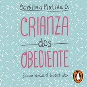Crianza desobediente