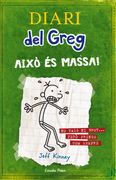 Diari del Greg 3. Això és massa! (en Catalán)