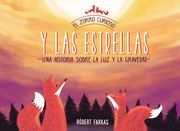 El zorro curioso y las estrellas (El Zorro Curioso)