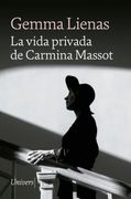 La vida privada de Carmina Massot (en Catalán)