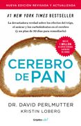 Cerebro de pan (edición revisada y actualizada)