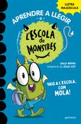Aprendre a llegir a l'Escola de Monstres 11 - Vaig a l'escola, com mola! (en Catalán)