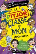 La pitjor classe del món embogeix (en Catalán)