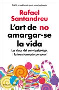 L'art de no amargar-se la vida (edició ampliada i actualitzada) (en Catalán)